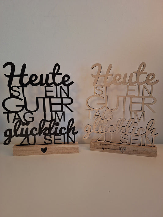 Schriftzug / Spruch